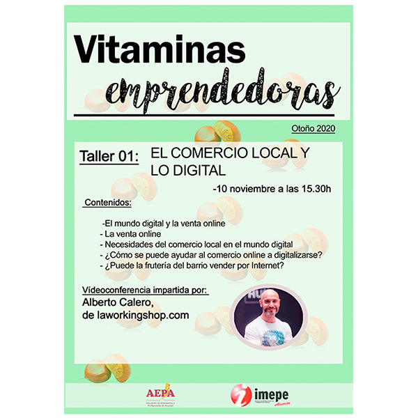 Vitaminas Emprendedoras - EL comercio Local y lo Digital - Taller 01 - 